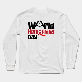 World Hemophilia Day – April Long Sleeve T-Shirt